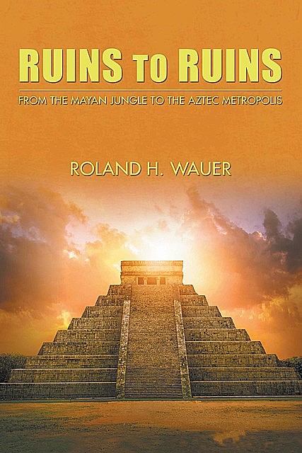 Ruins to Ruins, Roland Wauer