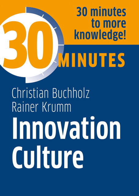 Innovation Culture, Christian Buchholz, Rainer Krumm