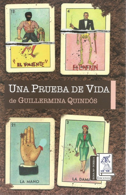 Una Prueba de Vida, Guillermina Quindós