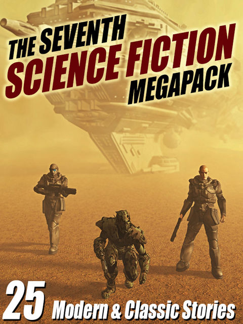 The Seventh Science Fiction Megapack, Arthur Clarke, Robert Silverberg