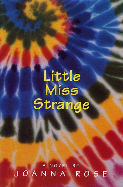 Little Miss Strange, Joanna Rose