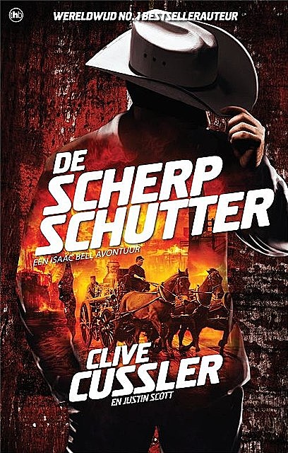 [Isaac Bell 08] – De Scherpschutter, Clive Cussler