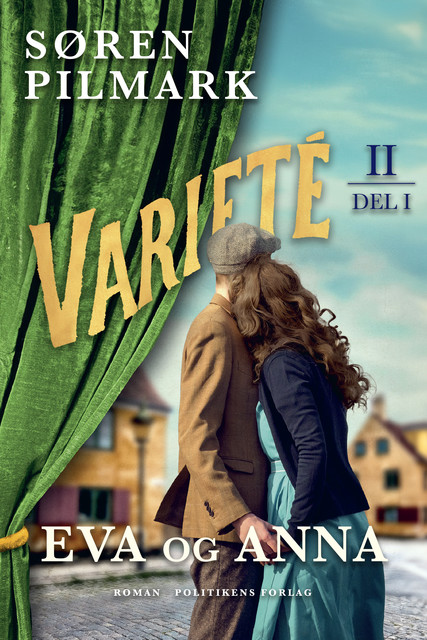 Varieté. Eva og Anna – del 1, Søren Pilmark