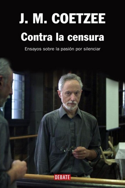 Contra la censura, J. M. Coetzee