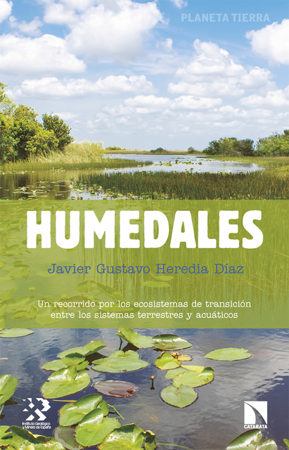 Humedales, Javier Gustavo Heredia Díaz