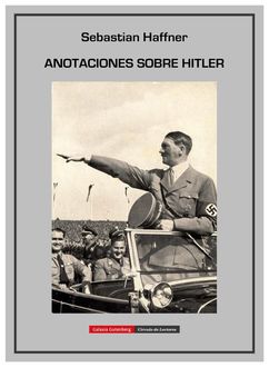 Anotaciones Sobre Hitler, Sebastian Haffner