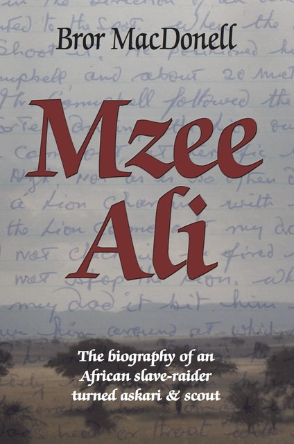 Mzee Ali, Bror MacDonell
