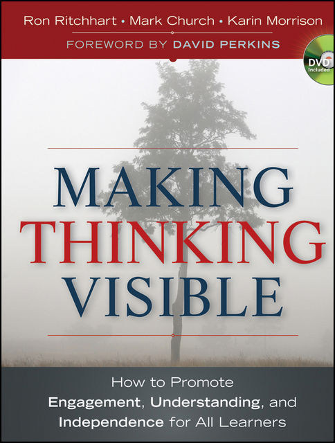 Making Thinking Visible, Karin Morrison, Mark Church, Ron Ritchhart