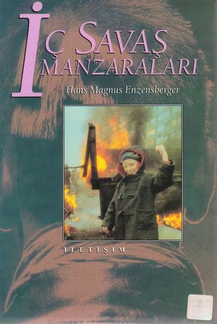 İç Savaş Manzaraları, Hans Magnus Enzensberger