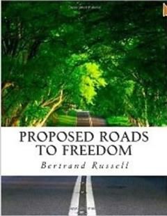 Proposed Roads to Freedom, Bertrand Russell