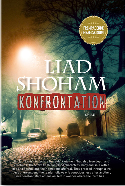 Konfrontation, Liad Shoham
