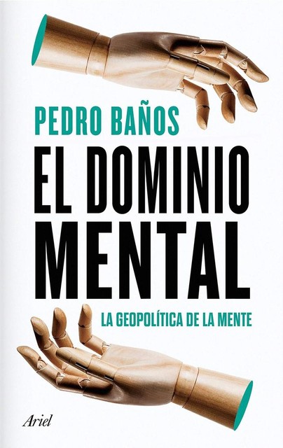El dominio mental, Pedro Baños