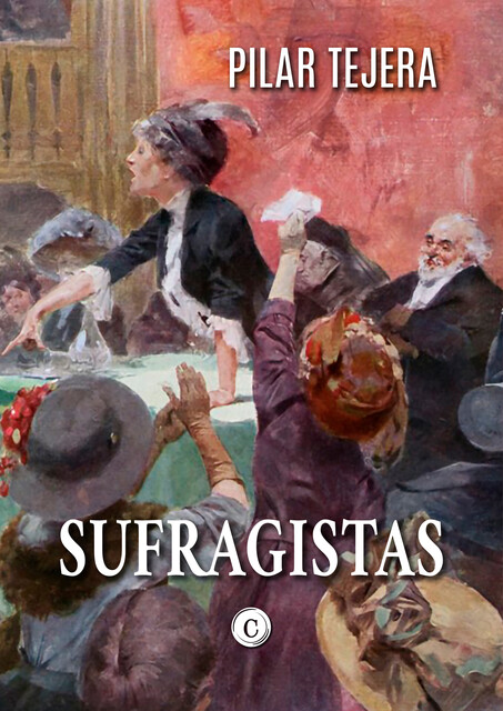 SUFRAGISTAS, Pilar Tejera Osuna