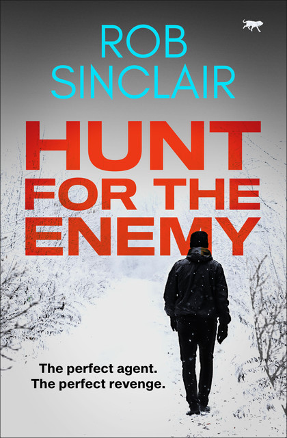 Hunt for the Enemy, Rob Sinclair