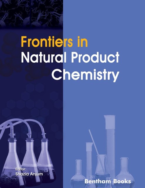 Frontiers in Natural Product Chemistry: Volume 11, Shazia Anjum