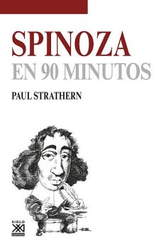 Spinoza en 90 minutos, Paul Strathern