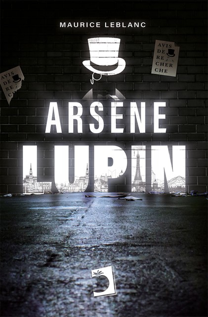 Arsène Lupin, Морис Леблан