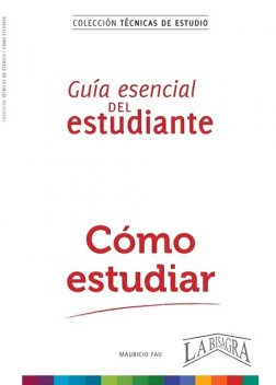 Cómo estudiar, MAURICIO FAU