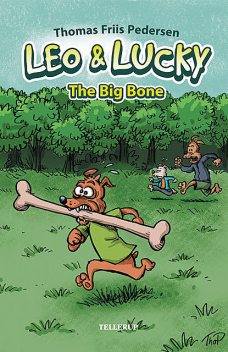 Leo & Lucky #1: The Big Bone, Thomas Friis Pedersen