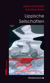 Lippische Seilschaften, Jürgen Reitemeier, Wolfram Tewes