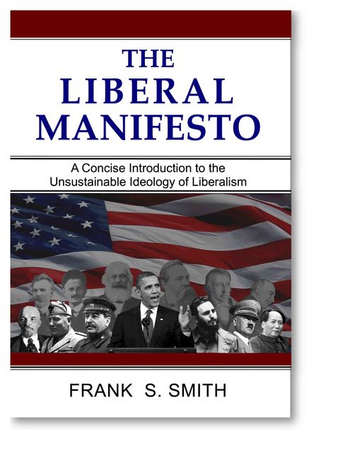 The Liberal Manifesto, Frank Smith
