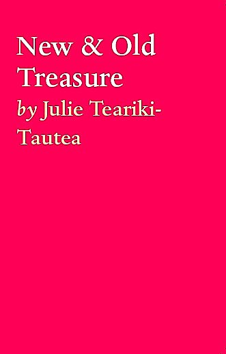 New & Old Treasure, Julie Teariki-Tautea