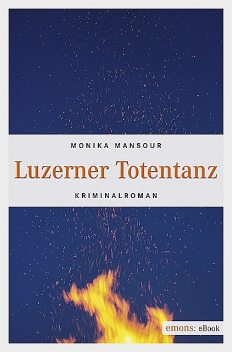 Luzerner Totentanz, Monika Mansour