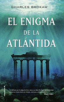 El Enigma De La Atlántida, Charles Brokaw