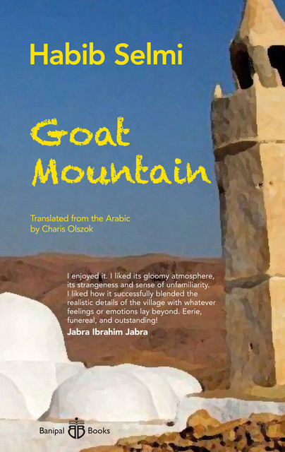 Goat Mountain, Habib Selmi