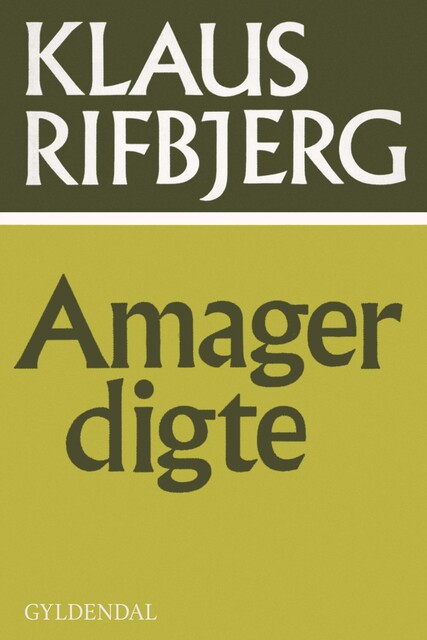 Amagerdigte, Klaus Rifbjerg