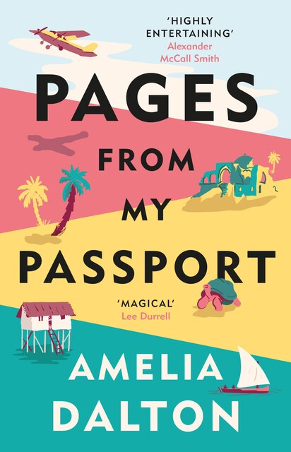 Pages from My Passport, Amelia Dalton