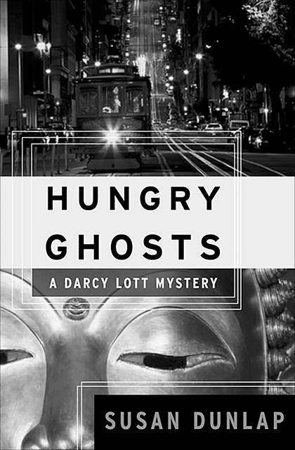 Hungry Ghosts, Susan Dunlap