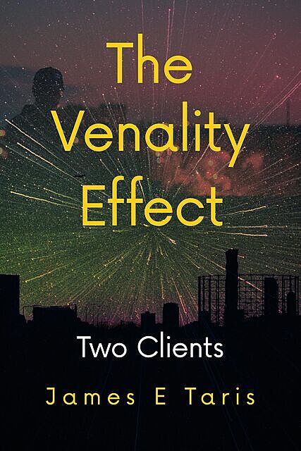 The Venality Effect, James E Tarris