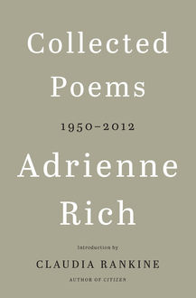 Collected Poems, Adrienne Rich