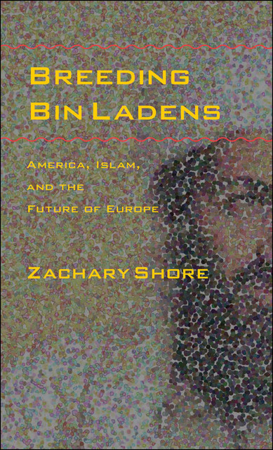 Breeding Bin Ladens, Zachary Shore