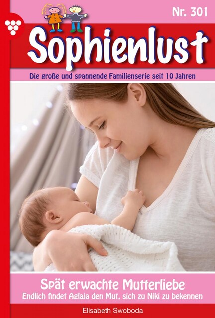 Sophienlust 301 – Familienroman, Elisabeth Swoboda