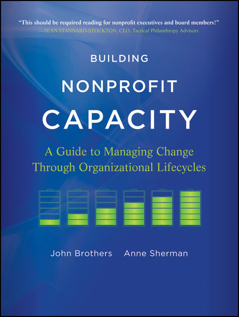 Building Nonprofit Capacity, Anne Sherman, John Brothers