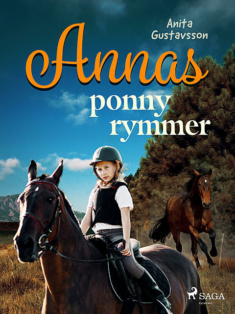 Annas ponny rymmer, Anita Gustavsson