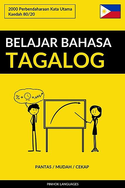 Belajar Bahasa Tagalog – Pantas / Mudah / Cekap, Pinhok Languages