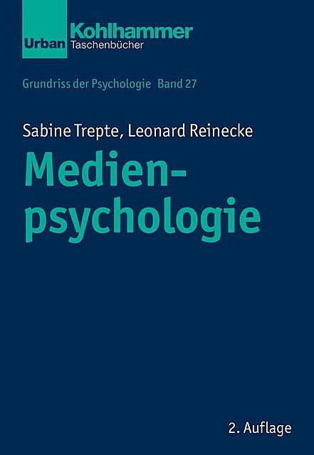Medienpsychologie, Leonard Reinecke, Sabine Trepte