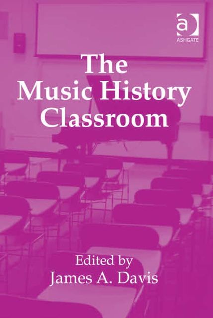 The Music History Classroom, James Davis