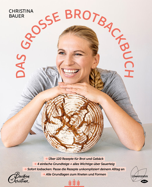 Das große Brotbackbuch, Christina Bauer