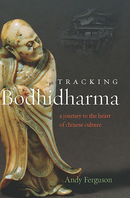 Tracking Bodhidharma, Andy Ferguson