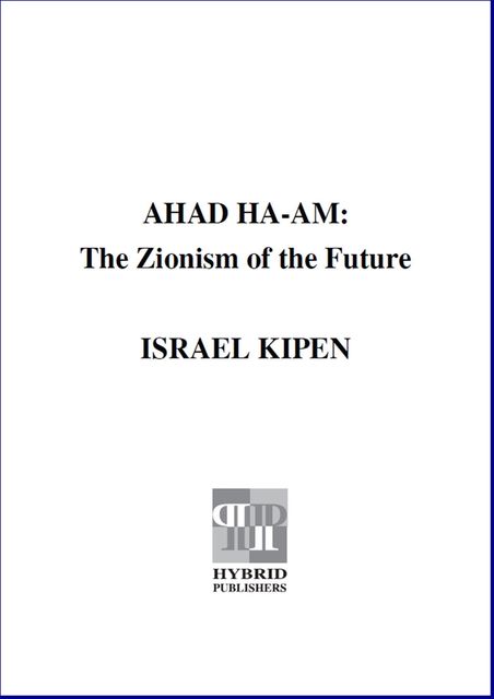 Ahad Ha-am, Israel Kipen