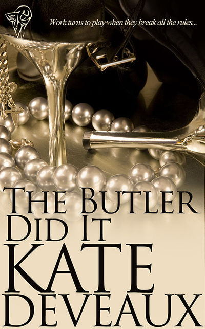 The Butler Did It, Kate Deveaux