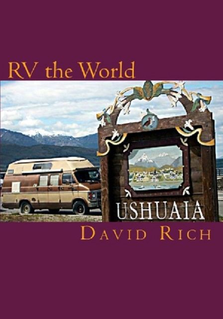 RV the World, David Rich