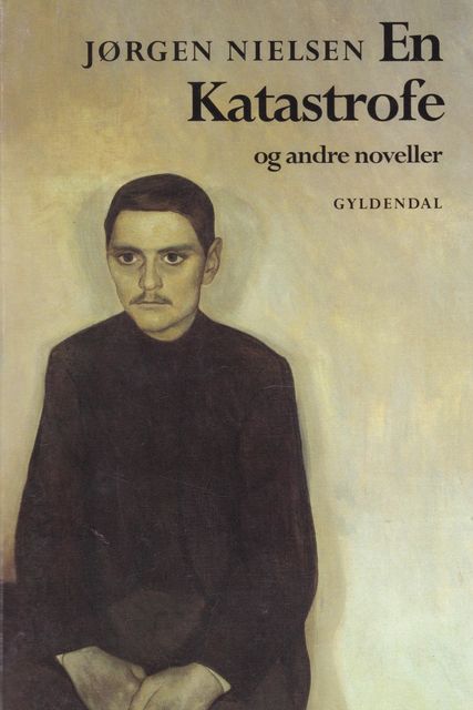 En Katastrofe og andre noveller, Jørgen Nielsen