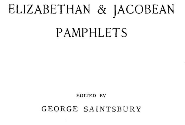 Elizabethan & Jacobean Pamphlets, George Saintsbury