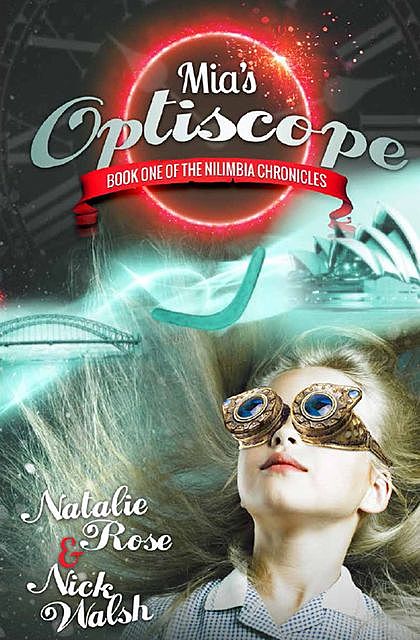 Mia's Optiscope, Natalie Rose