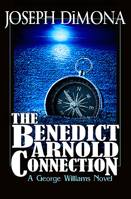 The Benedict Arnold Connection, Joseph DiMona
